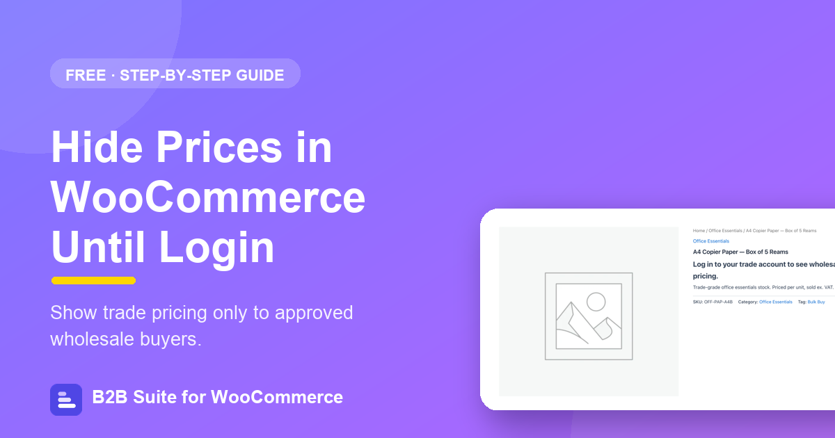How to Hide Prices in WooCommerce Until Login (Free, Step by Step)